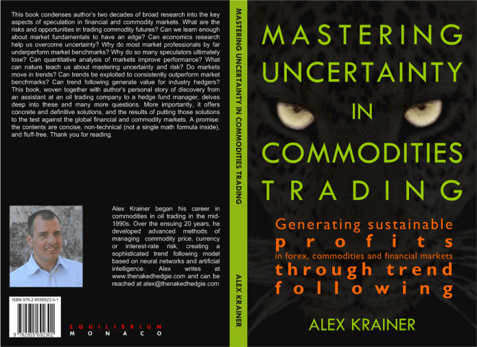 Trading and hedging commodity price risk